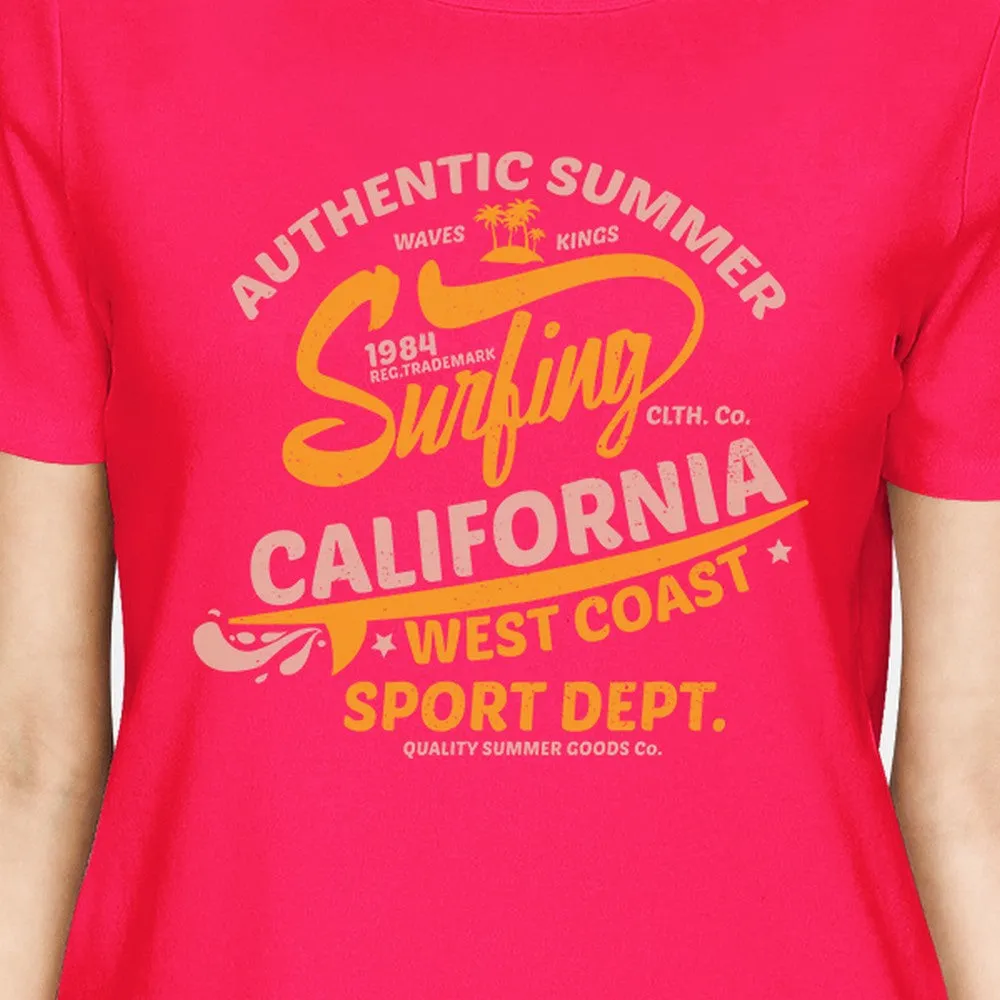 Authentic Summer Surfing California Womens Hot Pink Shirt