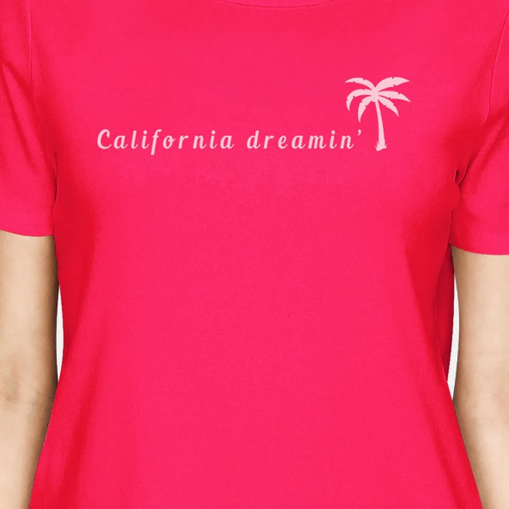 California Dreaming Womens Hot Pink Cute Palm Tree Design T-Shirt