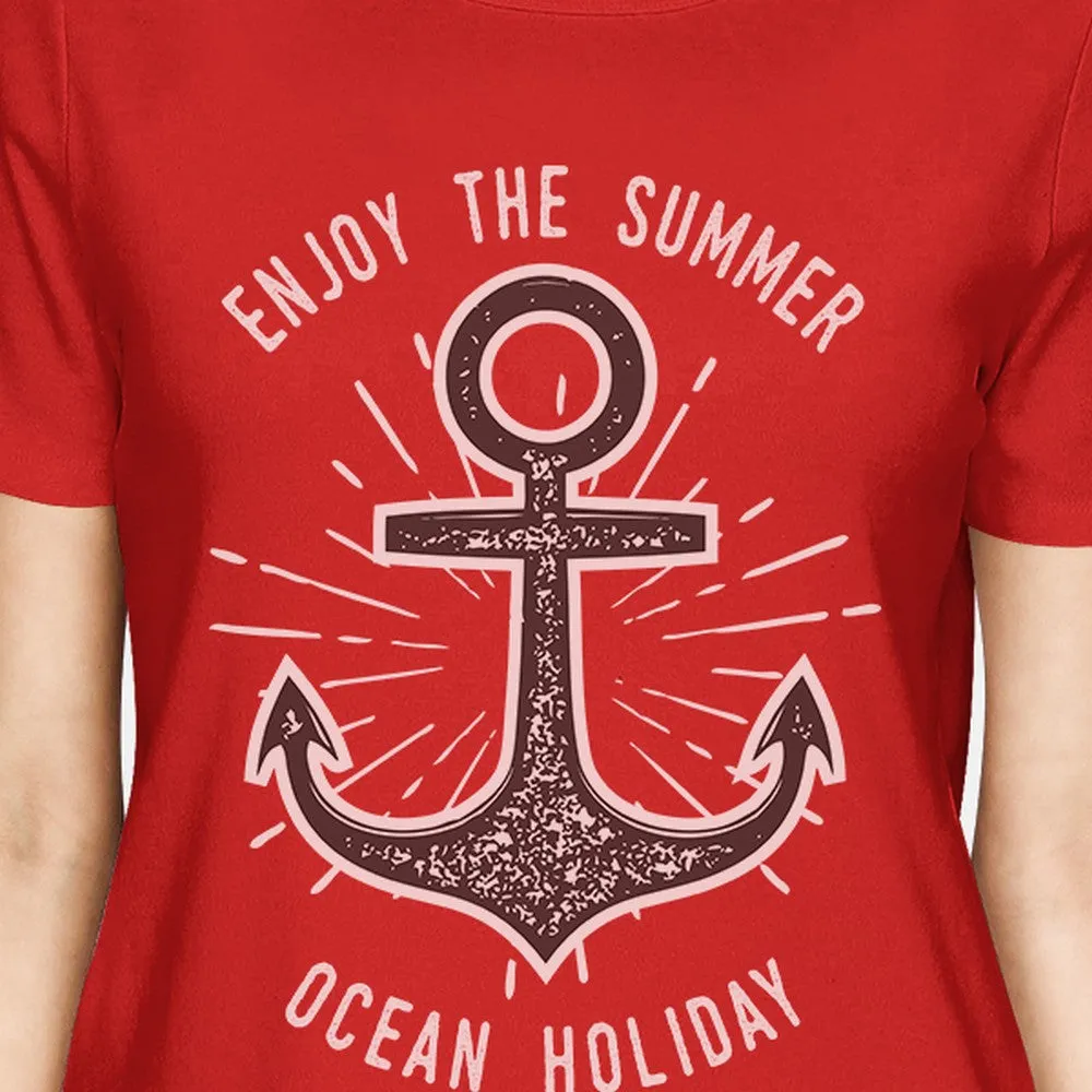 Enjoy The Summer Ocean Holiday Womens Red Shirt